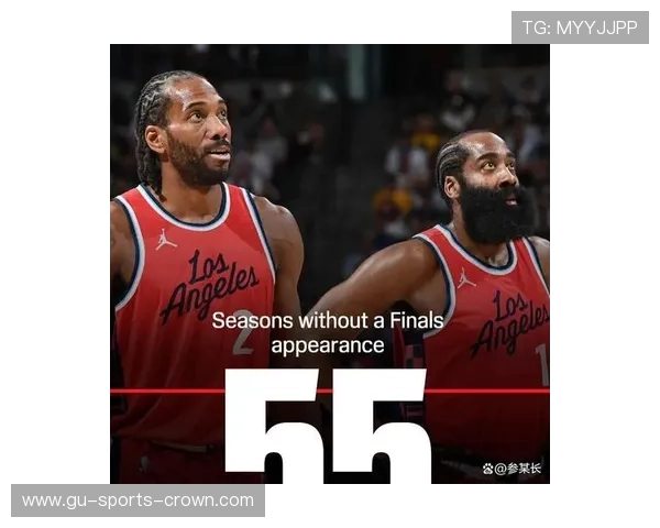 伦纳德挡拆制造多次防守失位，带动快船关键时刻得分率提升